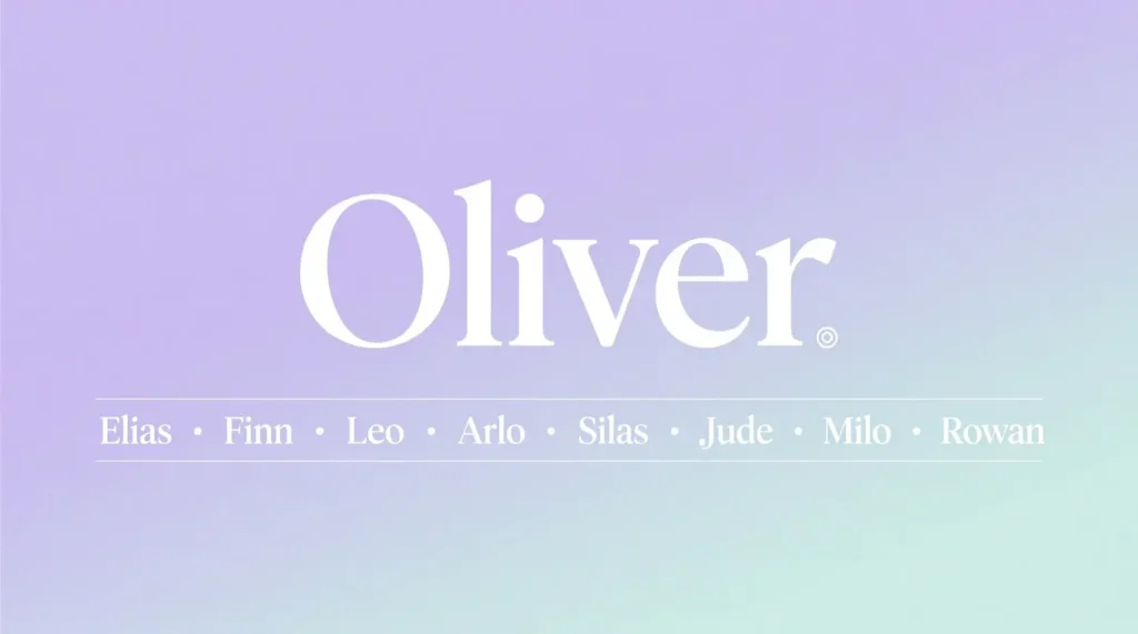 Modern Middle Names for Oliver