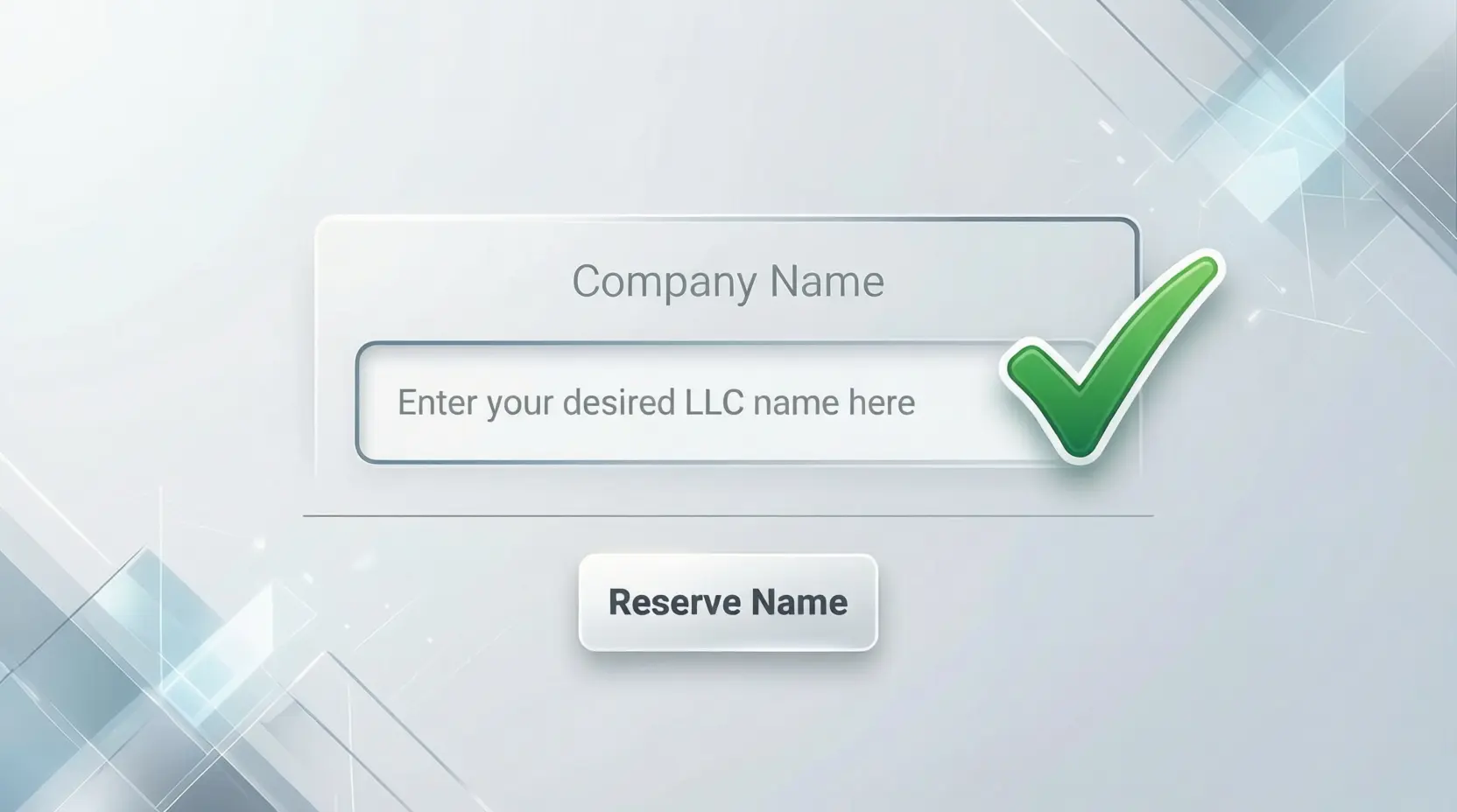 Name Reservation for LLC